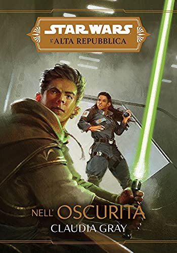 Star Wars Romanzi – L’Alta Repubblica: Nell’Oscurità