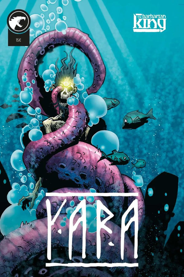 Yara – The Barbarian King Spin-Off – Volume Unico – Leviathan Labs