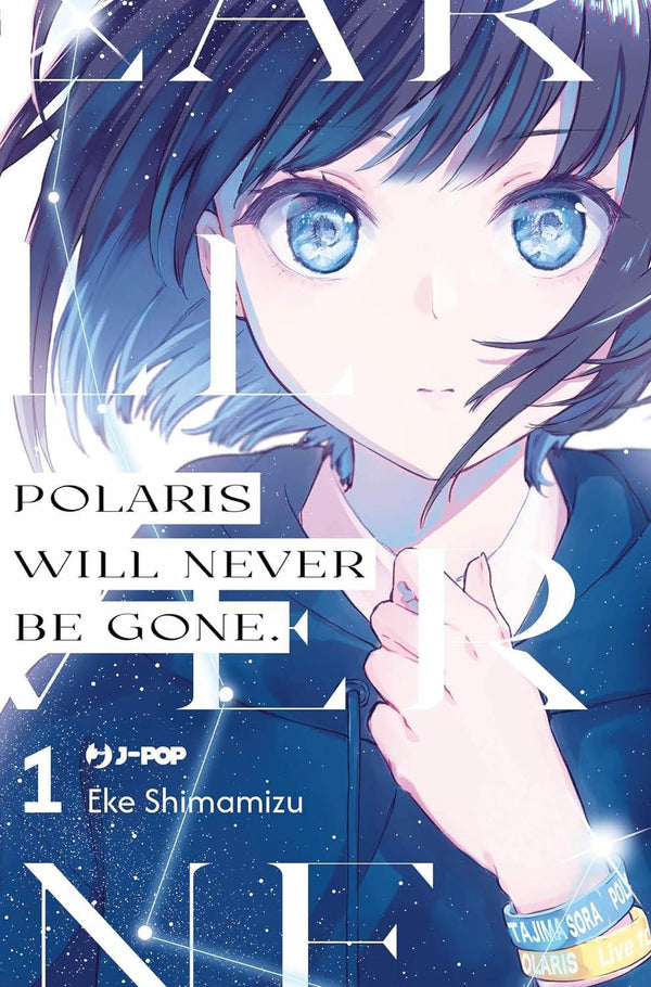 POLARIS WILL NEVER BE GONE 1