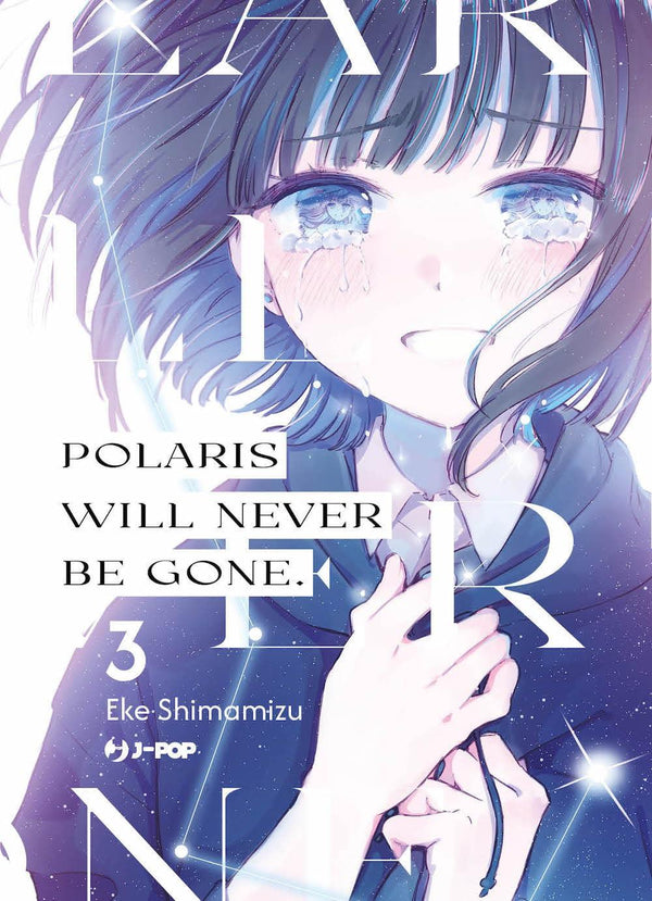 POLARIS WILL NEVER BE GONE 3