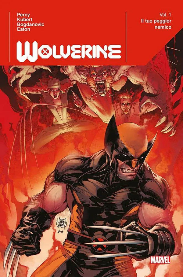 WOLVERINE: IL TUO PEGGIOR NEMICO