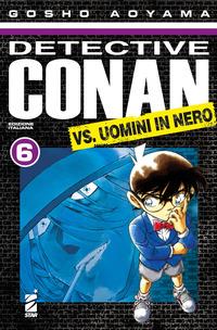 Detective Conan vs uomini in nero. Vol. 6