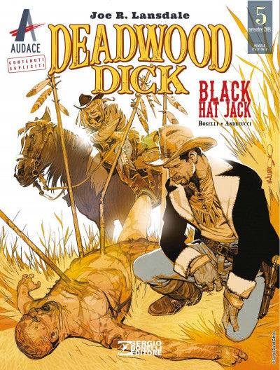 Deadwood Dick - N° 5 - Black Hat Jack - Audace Bonelli Editore