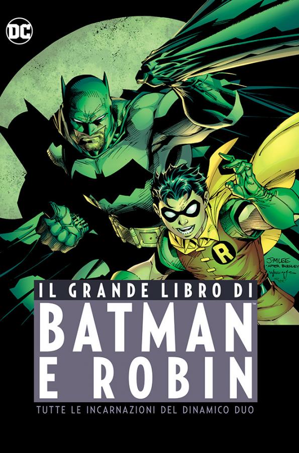 Il Grande Libro di Batman e Robin Dc Anthology