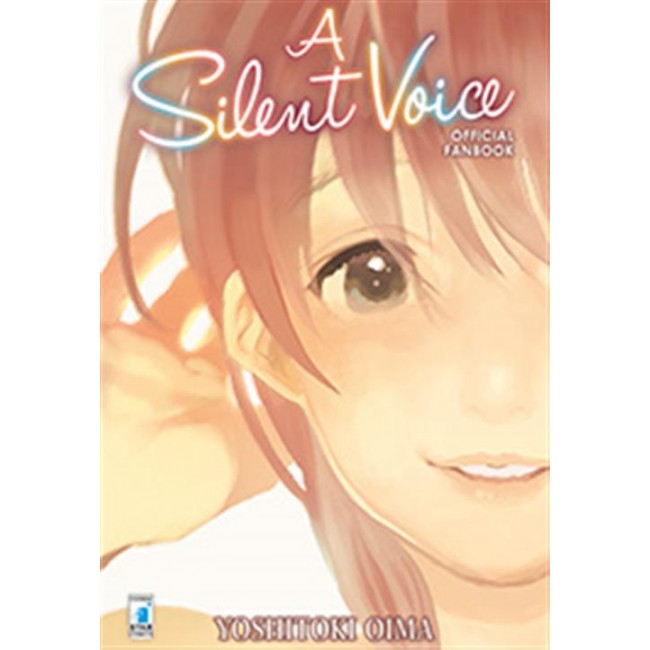 A SILENT VOICE - OFFICIAL FAN BOOK