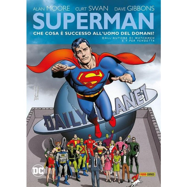 SUPERMAN: CHE COSA E' SUCCESSO ALL'UOMO DEL DOMANI?