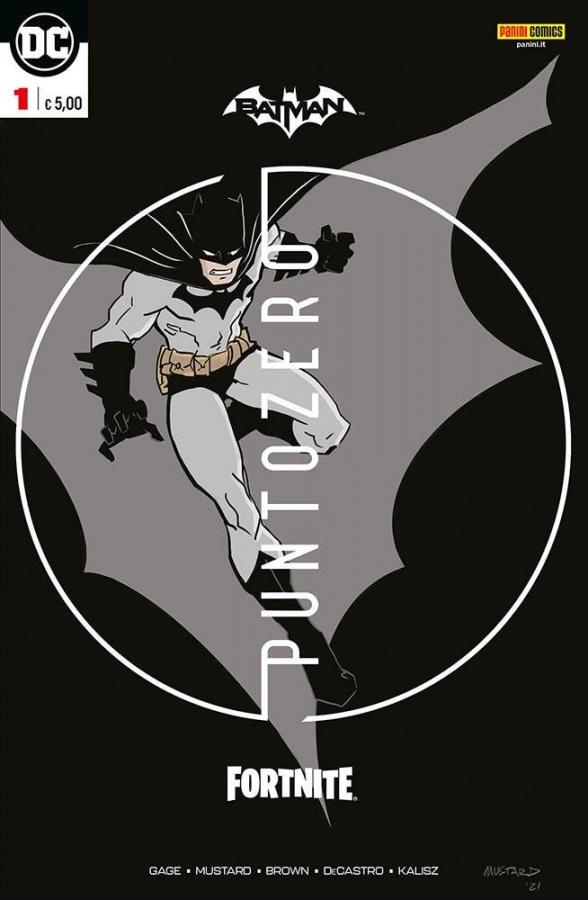 Batman-Fortnite: Punto Zero PREMIUM VARIANT 1In ogni numero della serie un Codice per riscattare un Oggetto Estetico del gioco.N