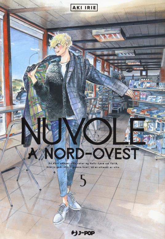 Nuvole a Nord-Ovest. Vol. 5