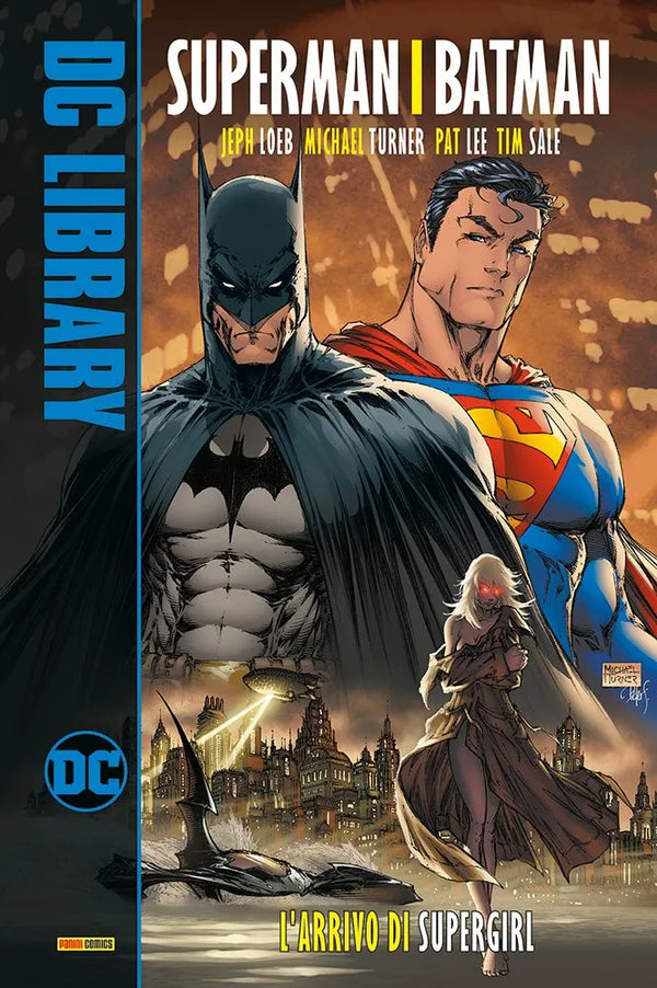 Superman/Batman 2 L'Arrivo di Supergirl DC Library