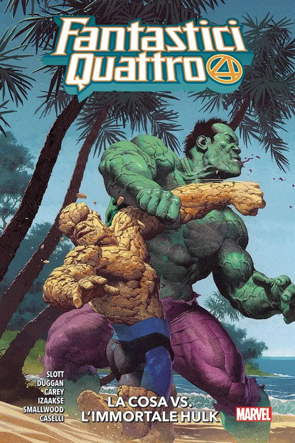 Fantastici Quattro 4 La Cosa vs. l'Immortale Hulk